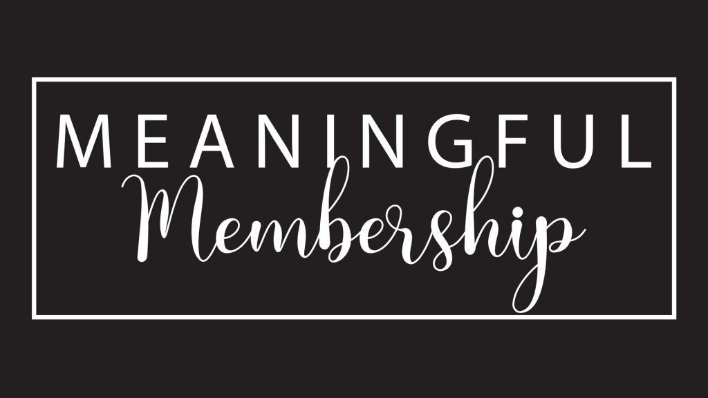 Meaningful Membership – Family Chores